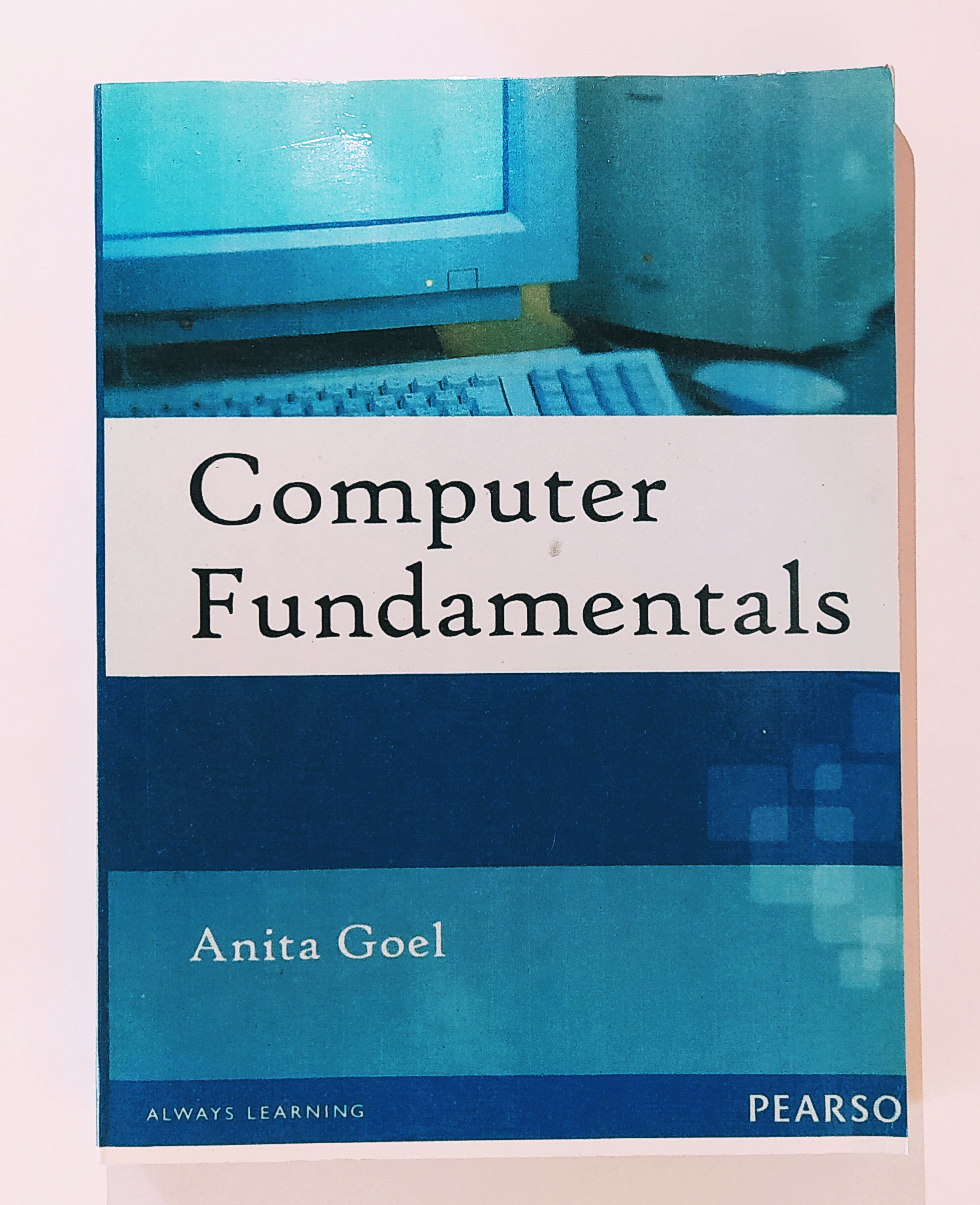 computer fundamentals by anita goel